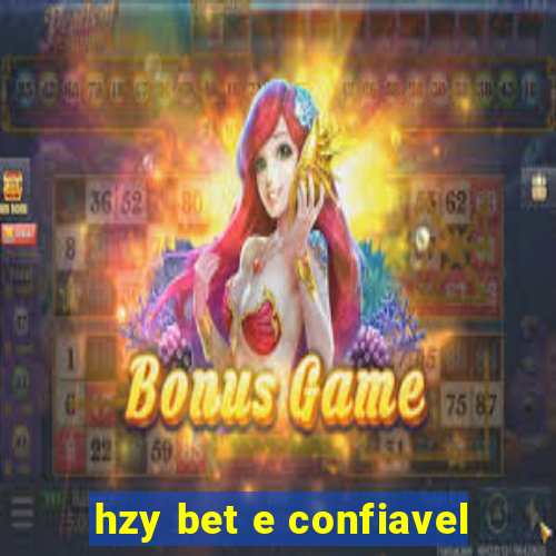 hzy bet e confiavel