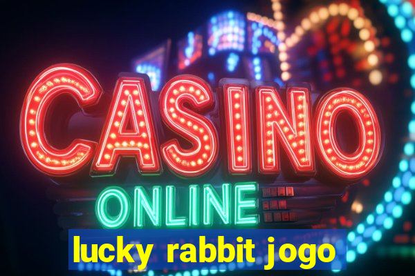 lucky rabbit jogo