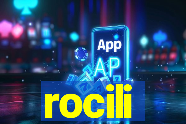 rocili