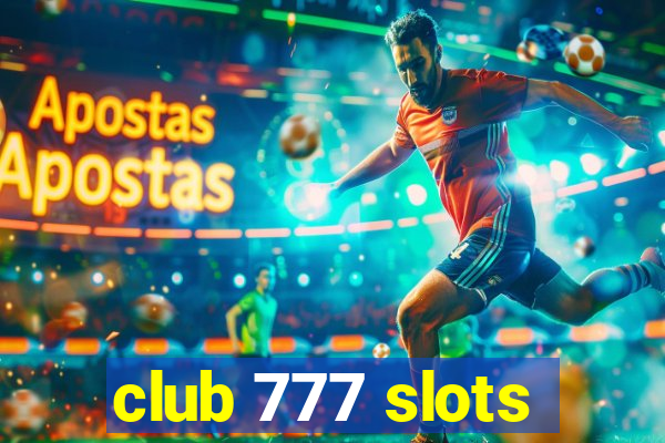 club 777 slots