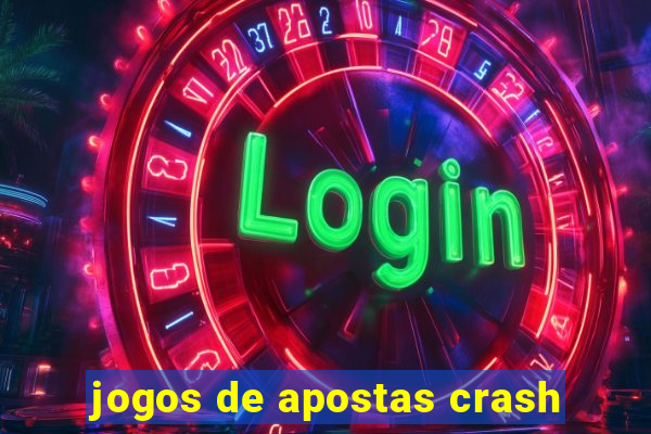 jogos de apostas crash