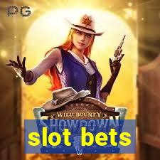 slot bets