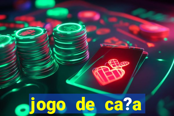 jogo de ca?a níqueis valendo dinheiro