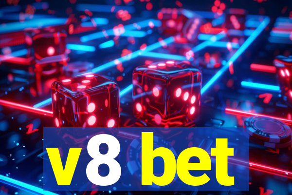 v8 bet