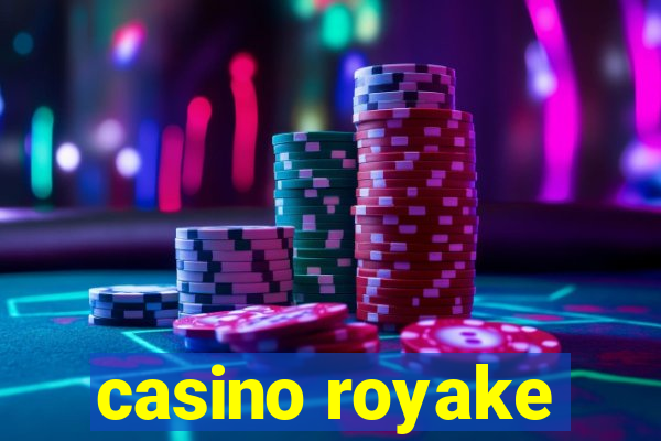 casino royake