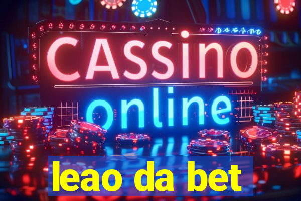 leao da bet