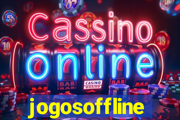 jogosoffline