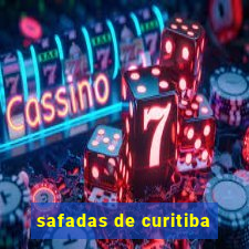 safadas de curitiba