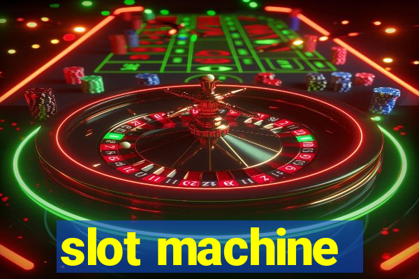 slot machine