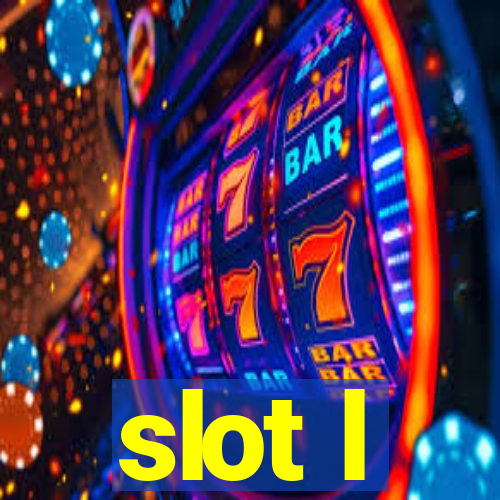 slot l