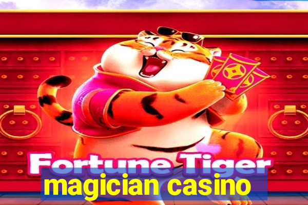 magician casino