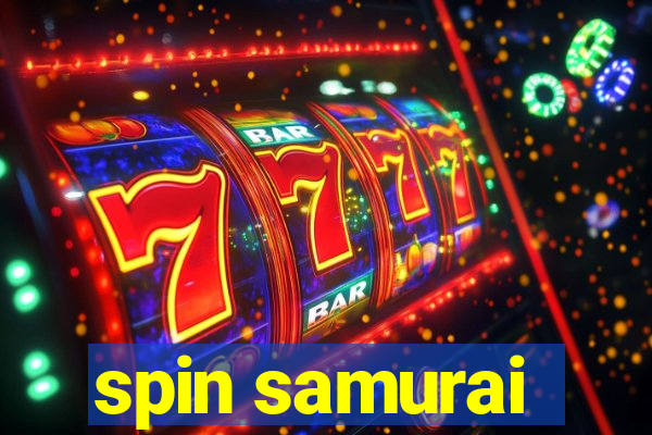 spin samurai