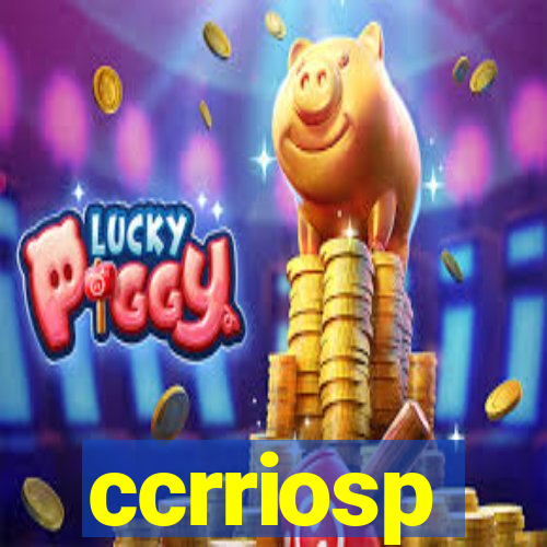 ccrriosp