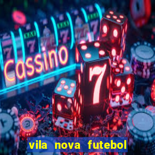 vila nova futebol clube x crb