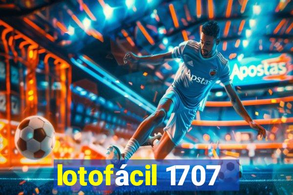 lotofácil 1707