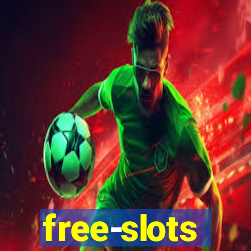 free-slots