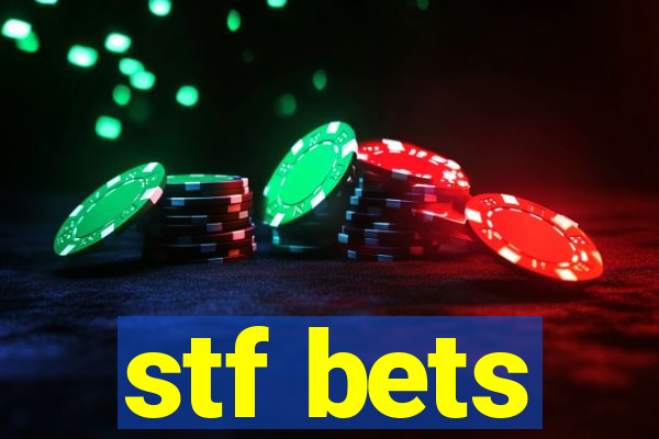 stf bets