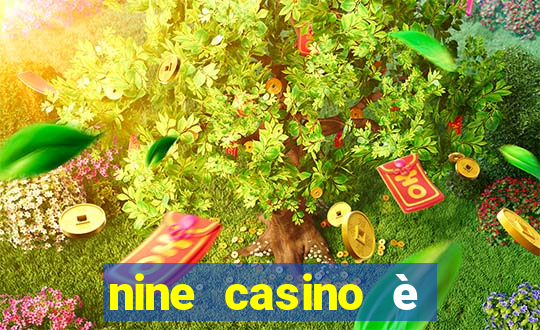 nine casino è legale in italia