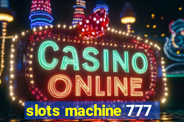 slots machine 777