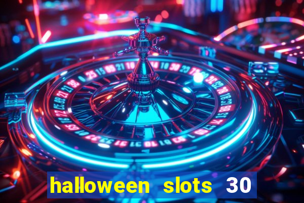 halloween slots 30 linhas online