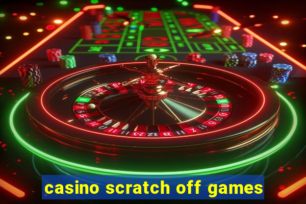 casino scratch off games