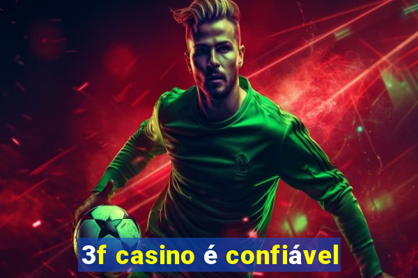 3f casino é confiável