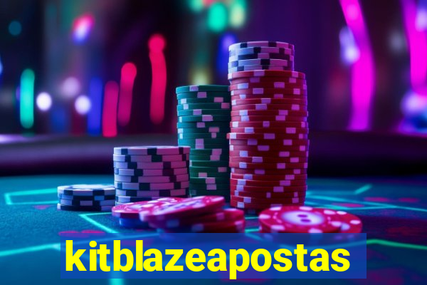 kitblazeapostas