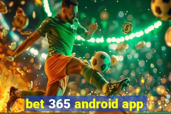 bet 365 android app