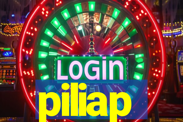 piliap