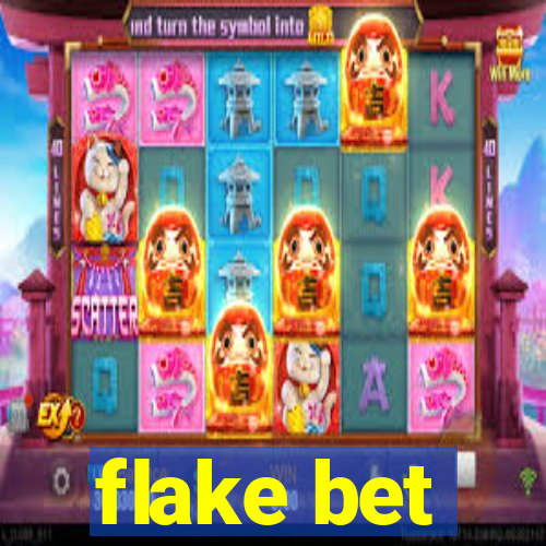 flake bet