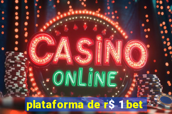 plataforma de r$ 1 bet