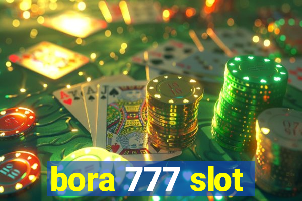 bora 777 slot