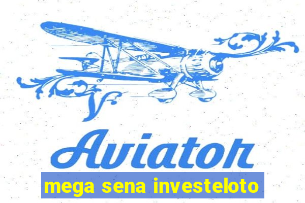 mega sena investeloto