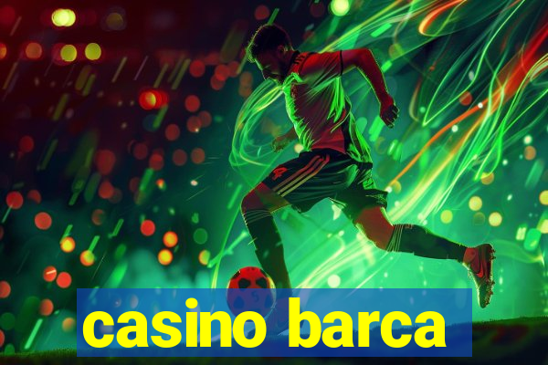 casino barca