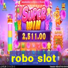 robo slot