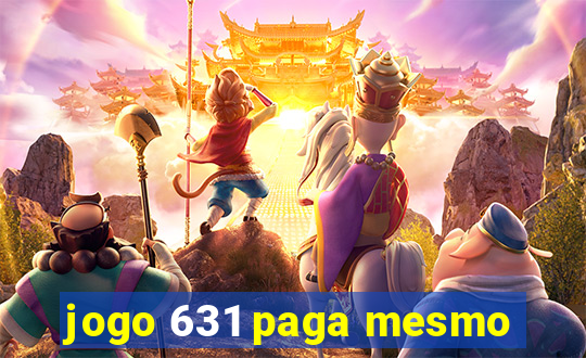 jogo 631 paga mesmo