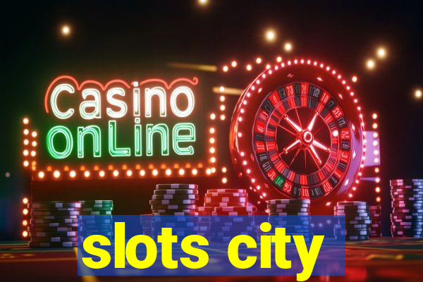 slots city