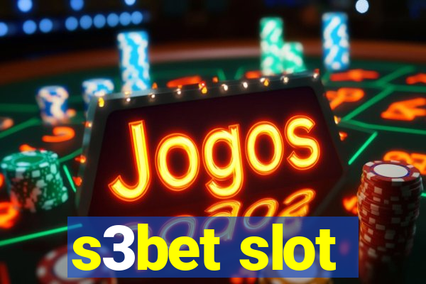 s3bet slot