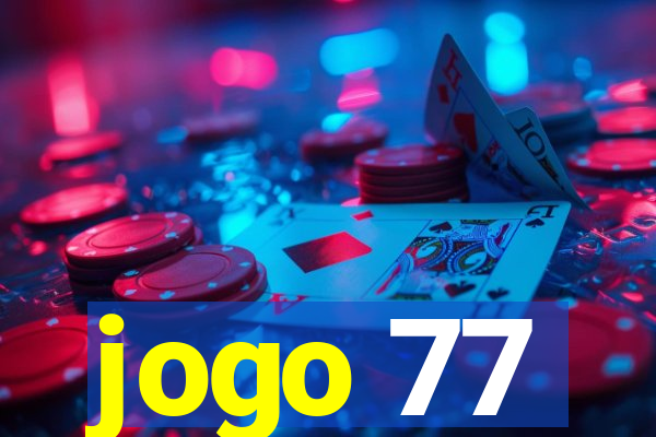 jogo 77