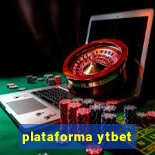 plataforma ytbet