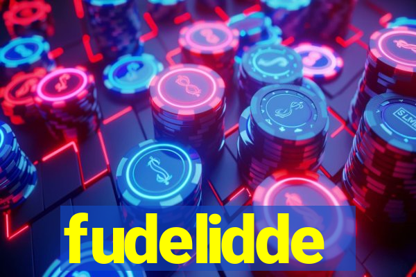 fudelidde