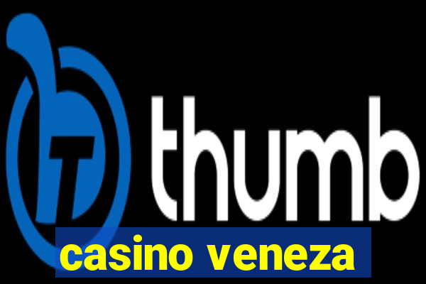 casino veneza