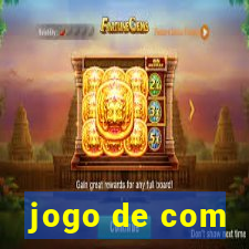 jogo de com