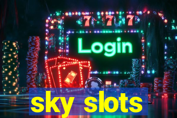 sky slots