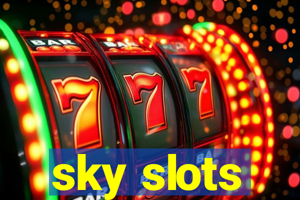 sky slots