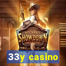 33y casino