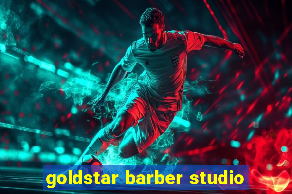 goldstar barber studio