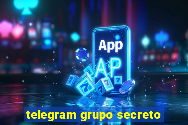 telegram grupo secreto