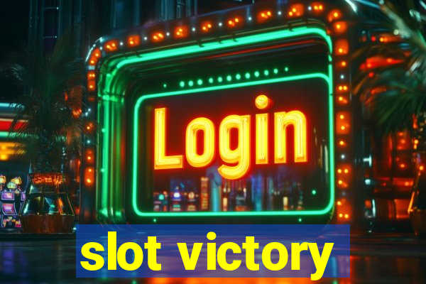 slot victory