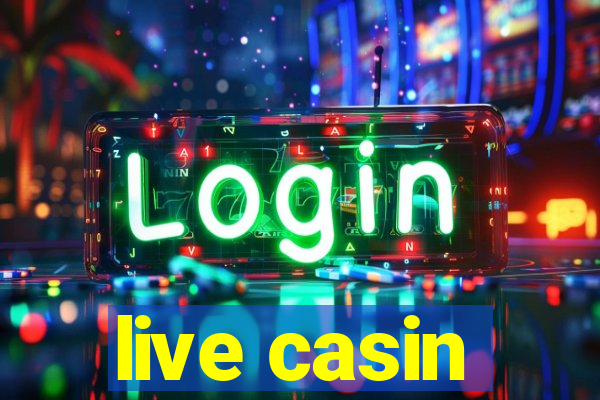 live casin